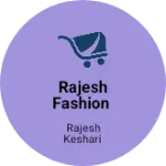 Business logo of RAJESH FASHION