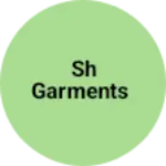 Business logo of Sh garments