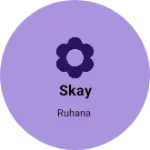 Business logo of Skay