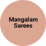 Business logo of Mangalam sarees