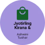 Business logo of Jyotirling Kirana & vegetables