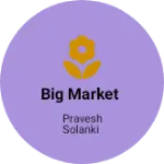 Business logo of Big market