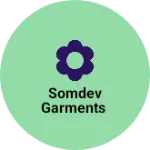 Business logo of Somdev Garments