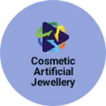 Business logo of Cosmetic artificial jewellery