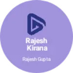Business logo of Rajesh kirana