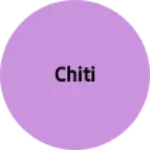 Business logo of Chiti
