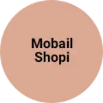 Business logo of Mobail shopi