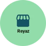 Business logo of Reyaz