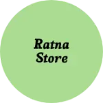 Business logo of Ratna store
