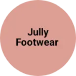 Business logo of Jully footwear