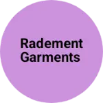 Business logo of Radement garments