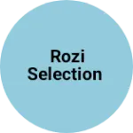 Business logo of Rozi selection