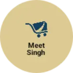 Business logo of Meet singh