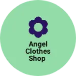 Business logo of Angel clothes shop