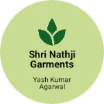 Business logo of Shri nathji garments