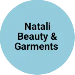 Business logo of Natali beauty & garments