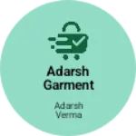 Business logo of Adarsh garments shop