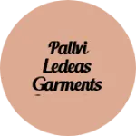 Business logo of Pallvi ledeas garments calecetion
