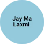 Business logo of Jay ma Laxmi
