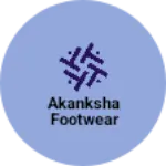 Business logo of Akanksha footwear