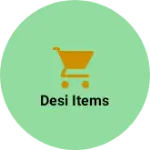 Business logo of Desi items