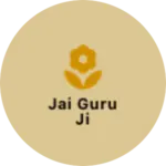 Business logo of Jai guru ji