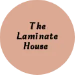 Business logo of The Laminate House