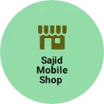 Business logo of Sajid mobile shop