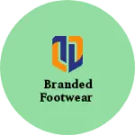 Business logo of Branded footwear