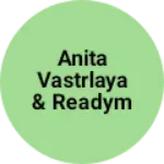 Business logo of Anita vastrlaya & readymade