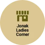 Business logo of Jonak ladies corner