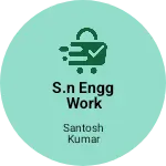 Business logo of S.n engg work