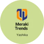 Business logo of Meraki Trends