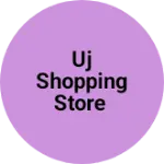 Business logo of UJ shopping store