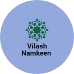 Business logo of Vilash namkeen
