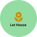 Business logo of Lot House