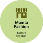 Business logo of Mamta fashion designer