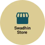 Business logo of Swadhin store