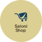 Business logo of Saloni Shop