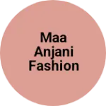 Business logo of Maa anjani fashion varanasi