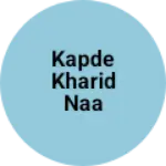 Business logo of Kapde kharid naa