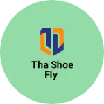 Business logo of Tha Shoe fly