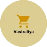 Business logo of Vastraliya