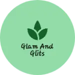 Business logo of Glam and Glits
