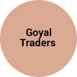 Business logo of Goyal traders