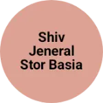 Business logo of Shiv jeneral stor basia