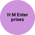 Business logo of H M Enterprises