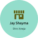 Business logo of Jay Shayma