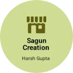 Business logo of SAGUN CREATION
