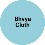 Business logo of Bhvya cloth